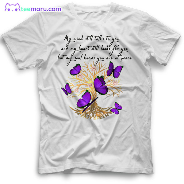 MEBS035 My Mind Still Talks To You Purple Butterfly Tree Of Life Memorial T-Shirt
