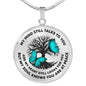 My Mind Still Talks To You Turquoise Butterflies Tree Of Life 020520VTC20 Luxury Necklace with Back Engraving