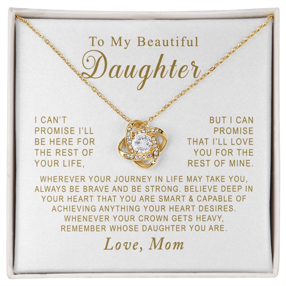 MC003 To My Beautiful Daughter Always Be Brave and Be Strong Love Knot Necklace Gift From Mom