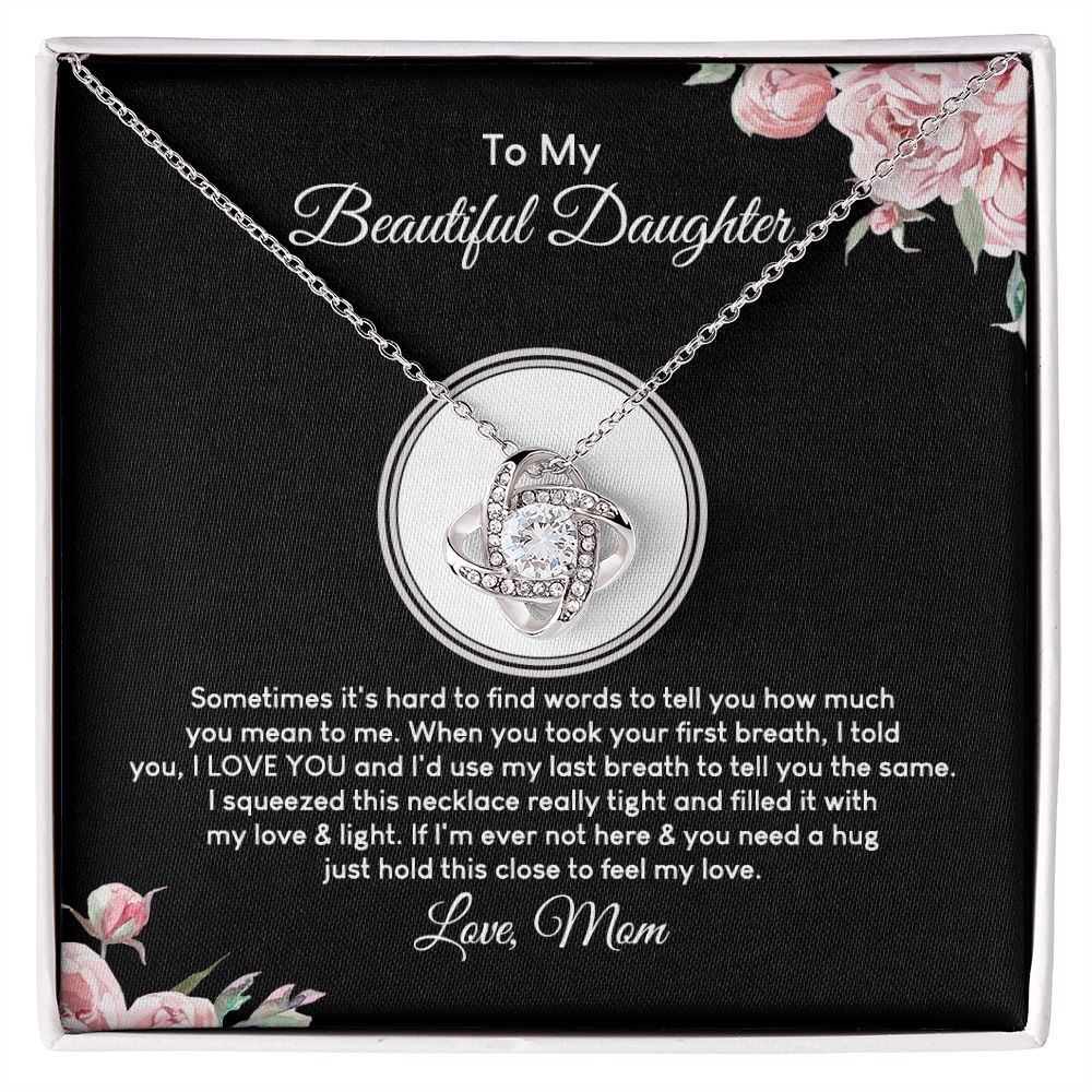 MC027 To My Beautiful Daughter I Love You Love Knot Necklace Gift From Mom