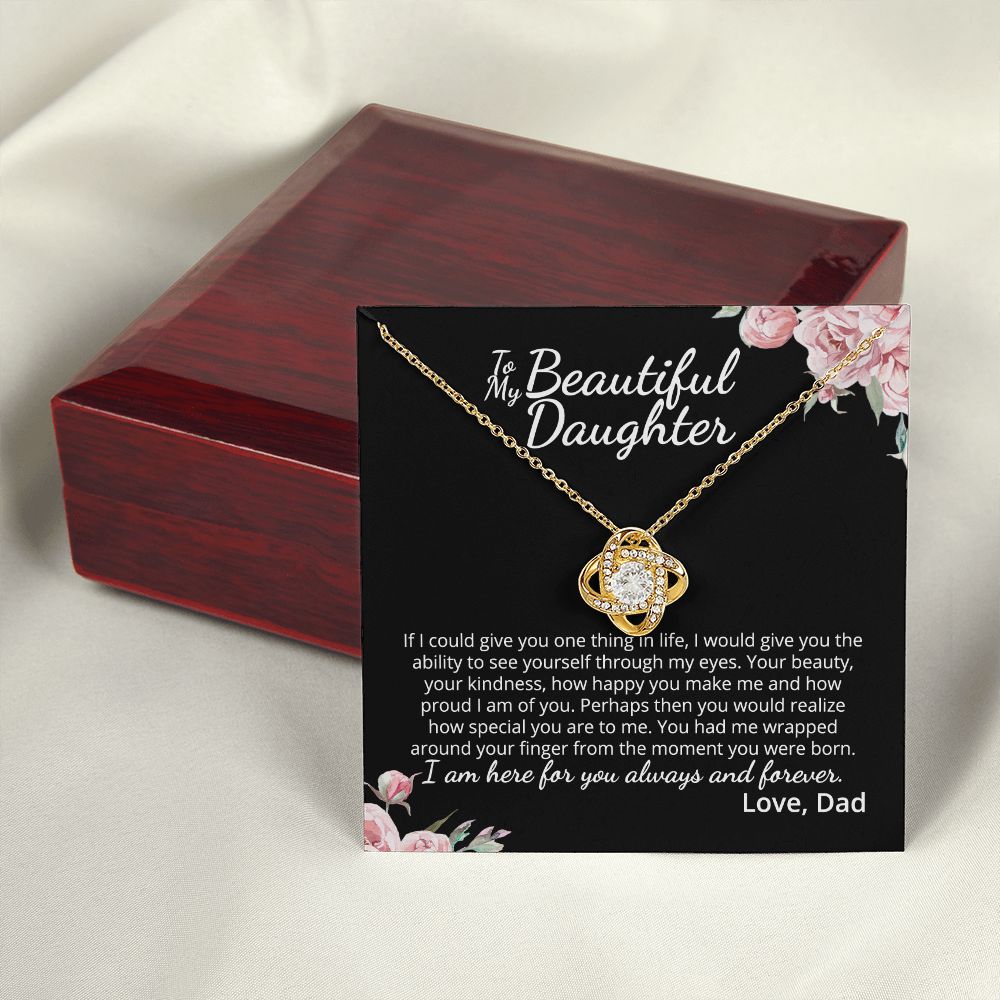 MC015 To My Beautiful Daughter How Special You Are To Me Love Knot Necklace Gift From Dad