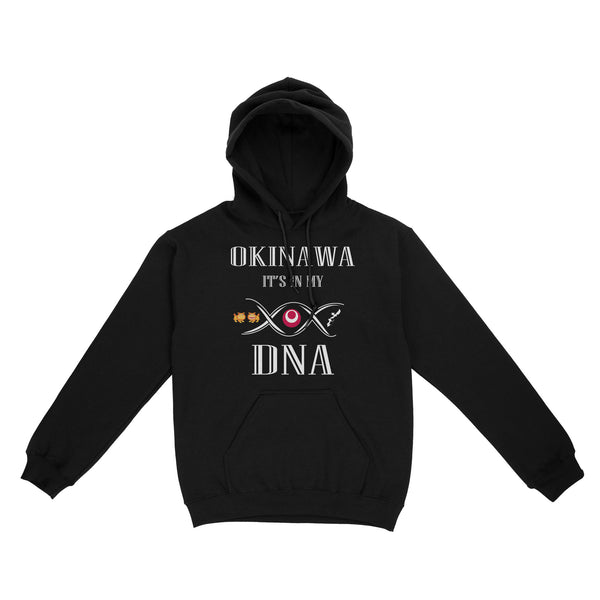 Okinawa It's In My DNA RPTS0195 - Okinawa Hoodie