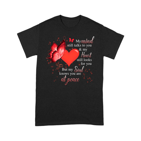 Red Butterfly My Mind Still Talks To You METS0017 - Butterfly Memorial T-Shirt