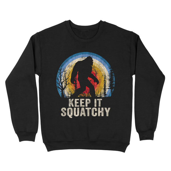 TeeMaru Bigfoot Sweatshirt MC059- Squatchy Keep It SquatchySasquatch Lover