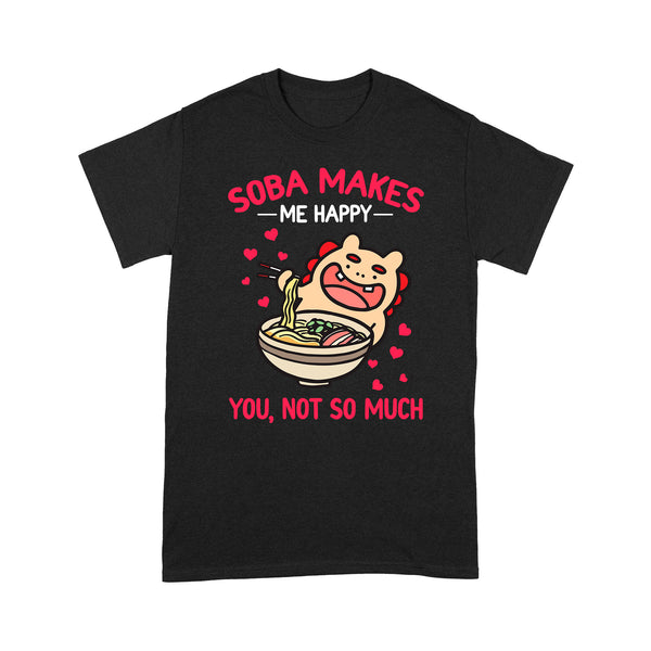 TeeMaru Okinawa T-Shirt OKTS012 - Okinawa Soba Makes Me Happy You Not So Much