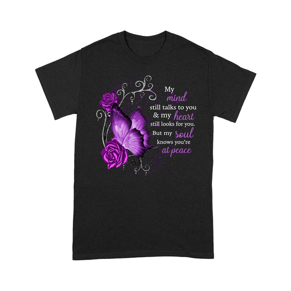 Purple Butterfly My Mind Still Talks To You METS0012 - Butterfly Memorial T-Shirt