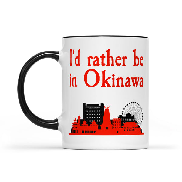 TeeMaru Okinawa Mug OKMU001 - I'd Rather Be In Okinawa