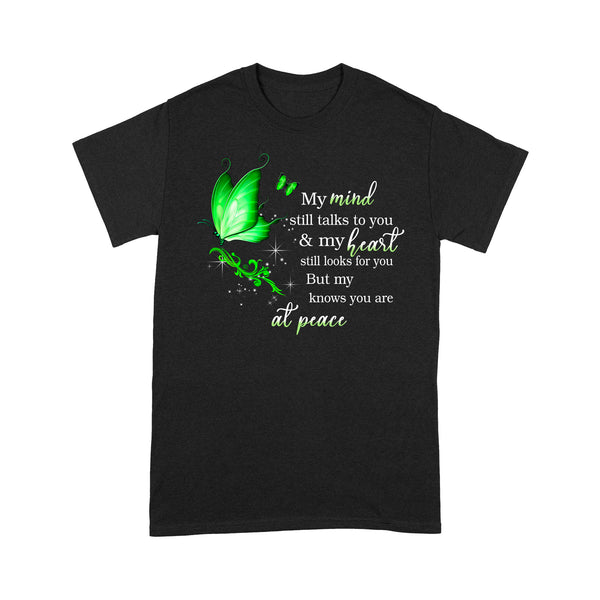 Green Butterfly My Mind Still Talks To You METS0021 - Butterfly Memorial T-Shirt