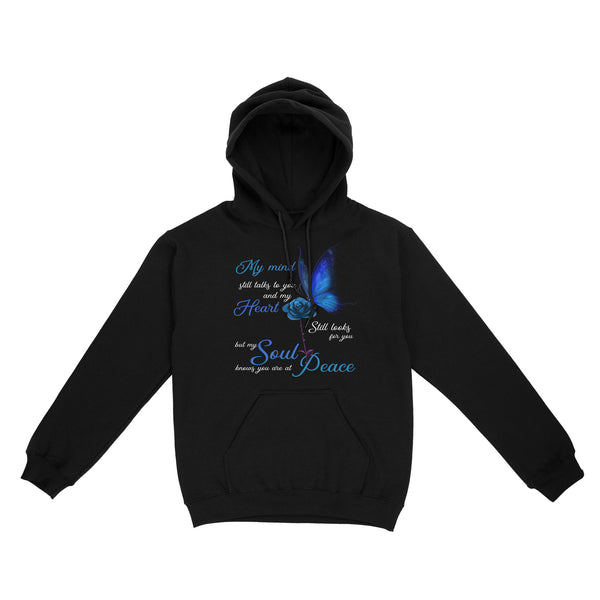 My Mind Still Talks To You Blue Butterfly METS0011 - Butterfly Memorial Hoodie