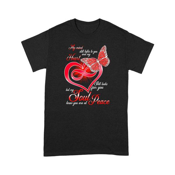 Red Butterfly My Mind Still Talks To You METS0004 - Butterfly Memorial T-Shirt