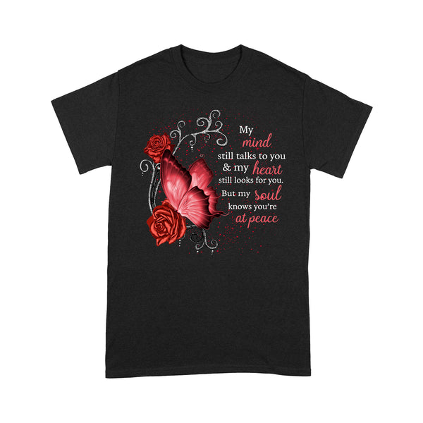 Red Butterfly My Mind Still Talks To You METS0012 - Butterfly Memorial T-Shirt