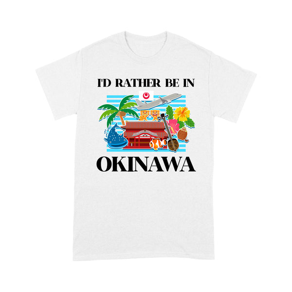 I'd Rather Be In Okinawa - TeeMaru Okinawa T-Shirt OKMU007