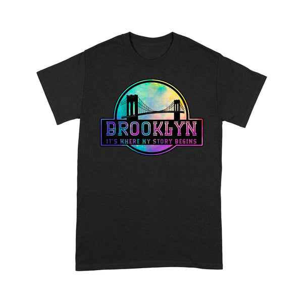 Brooklyn Its Where My Story Begins RPTS0021 - Brooklyn T-Shirt