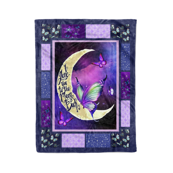 I Love You To The Moon And Back Butterflies Fleece Blanket