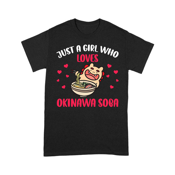 TeeMaru Okinawa T-Shirt OKTS002 - Just A Girl Who Loves Okinawa Soba