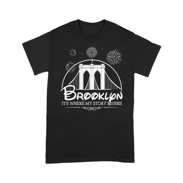 Brooklyn Its Where My Story Begins RPTS0031 - Brooklyn T-Shirt