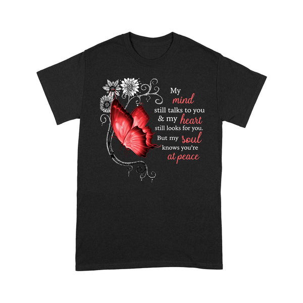 Red Butterfly My Mind Still Talks To You METS0006 - Butterfly Memorial T-Shirt