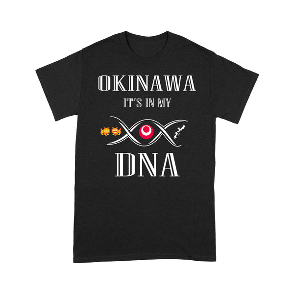 Okinawa It's In My DNA RPTS0195 - Okinawa T-Shirt