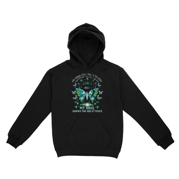 My Mind Still Talks To You Turquoise Butterfly METS0014 - Butterfly Memorial Hoodie