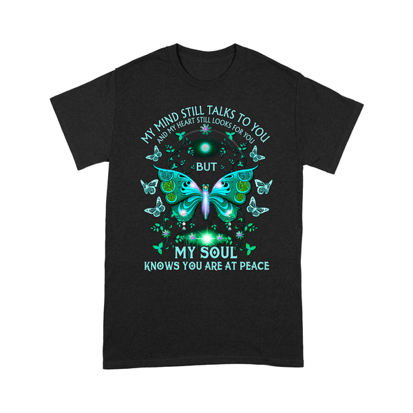 My Mind Still Talks To You Turquoise Butterfly METS0014 - Butterfly Memorial T-Shirt