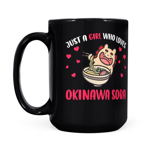 TeeMaru Okinawa Mug OKTS001 - Just A Girl Who Loves Okinawa Soba