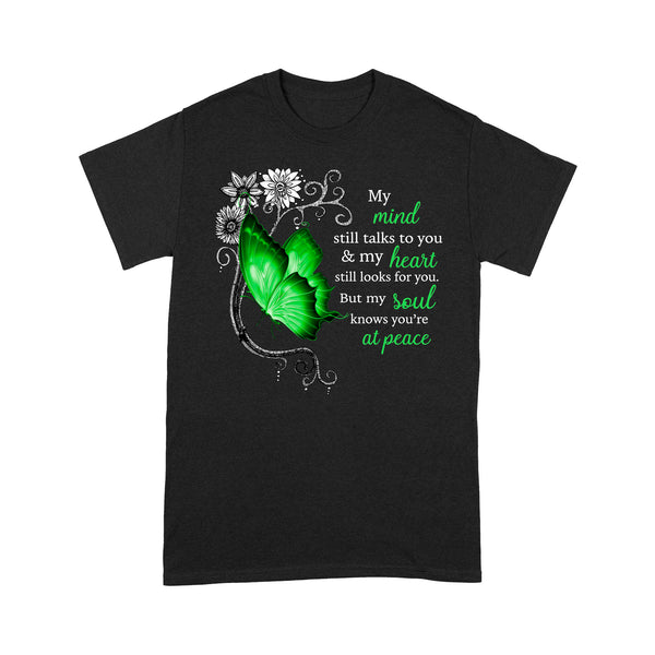 Green Butterfly My Mind Still Talks To You METS0006 - Butterfly Memorial T-Shirt