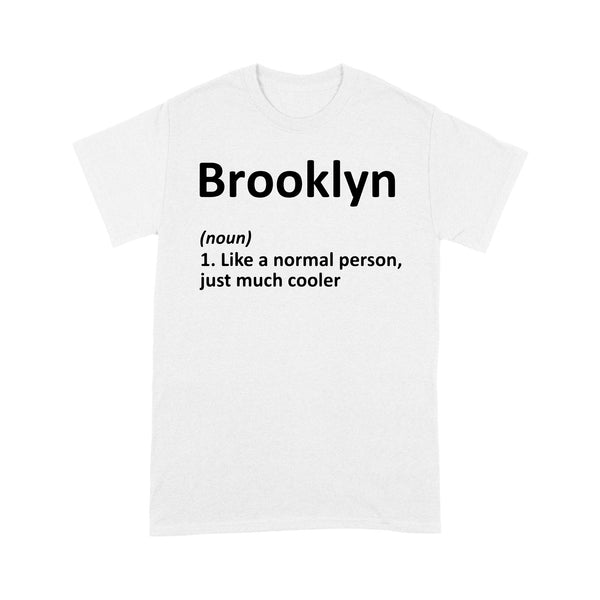 Brooklyn Definition Name - TeeMaru Brooklyn T-Shirt BKTS011