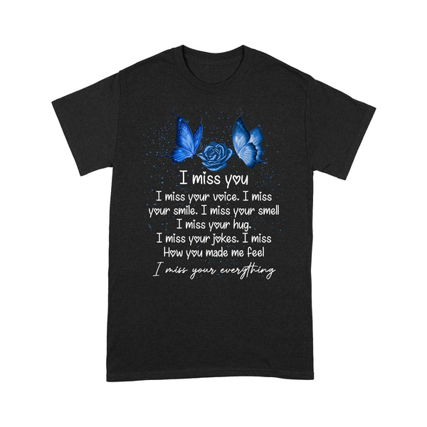 Blue Butterfly I Miss You METS0024 - Butterfly Memorial T-Shirt