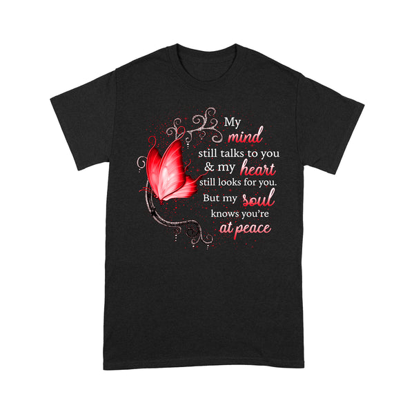 Red Butterfly My Mind Still Talks To You METS0018 - Butterfly Memorial T-Shirt