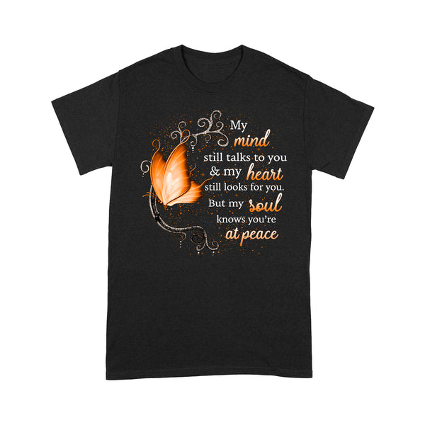 Orange Butterfly My Mind Still Talks To You METS0018 - Butterfly Memorial T-Shirt