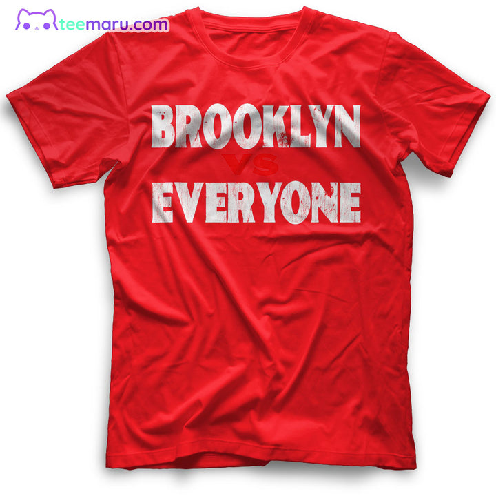 Brooklyn vs Everyone Brooklyn T-Shirt