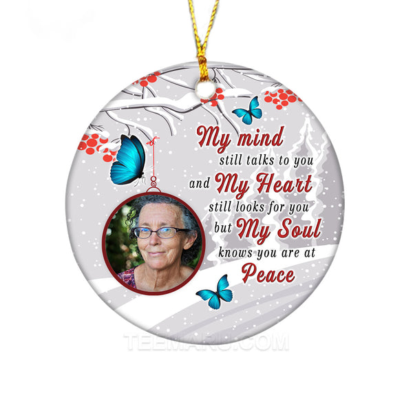 Blue Butterfly My Mind Still Talks To You Personalized Memorial Ceramic Ornament COLVPT0008