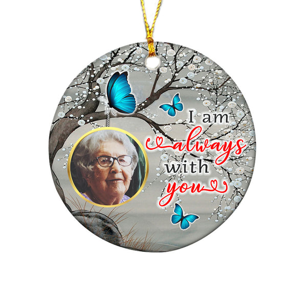 Blue Butterfly I Am Always Personalized Memorial Ornament COLVBC0002