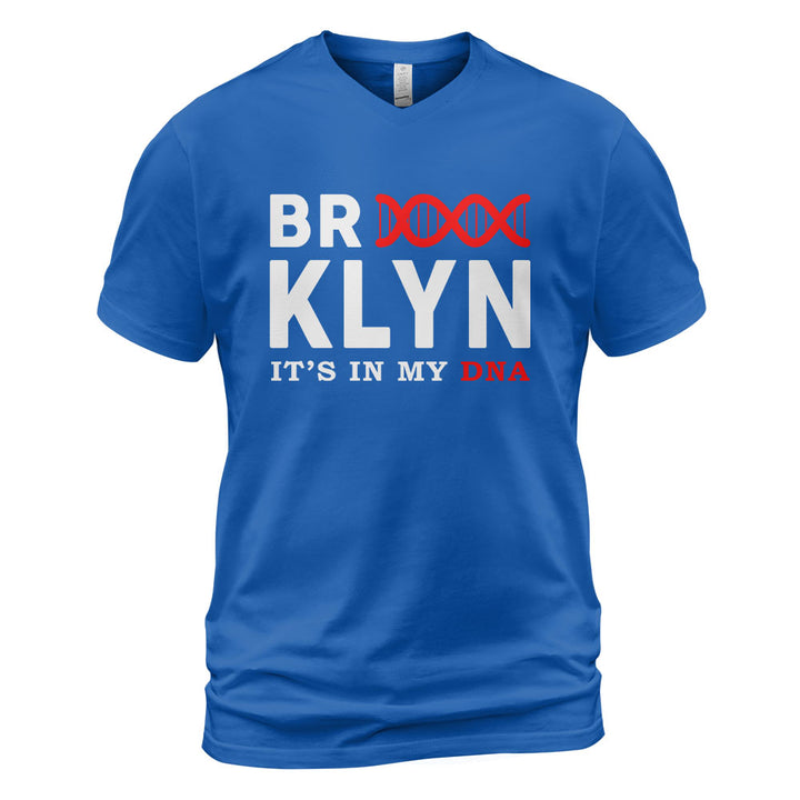 Brooklyn V-Neck T-Shirt BKBS014 - Brooklyn It s In My DNA