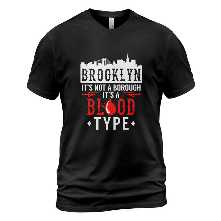 Brooklyn V-Neck T-Shirt BKBS015 - Brooklyn It s Not A Borough It s A Blood Type