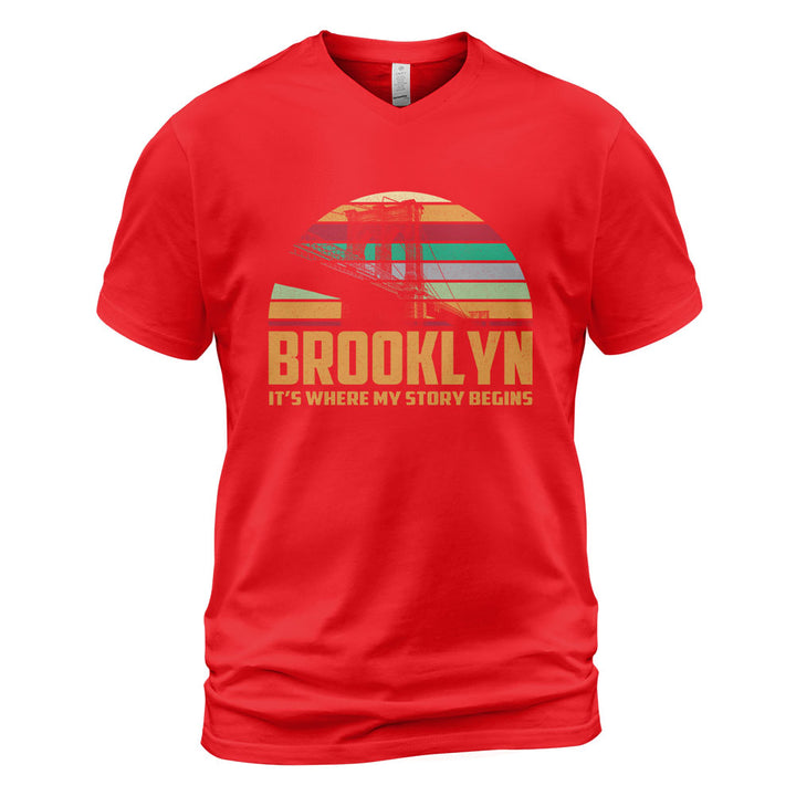 Brooklyn V-Neck T-Shirt BKBS027 - Brooklyn It's Where My Story Begins