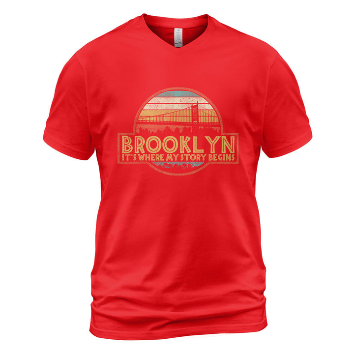 Brooklyn V-Neck T-Shirt BKBS019 - Brooklyn It s Where My Story Begins