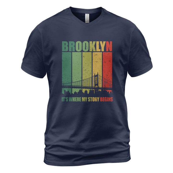 Brooklyn V-Neck T-Shirt BKBS020 - Brooklyn It s Where My Story Begins