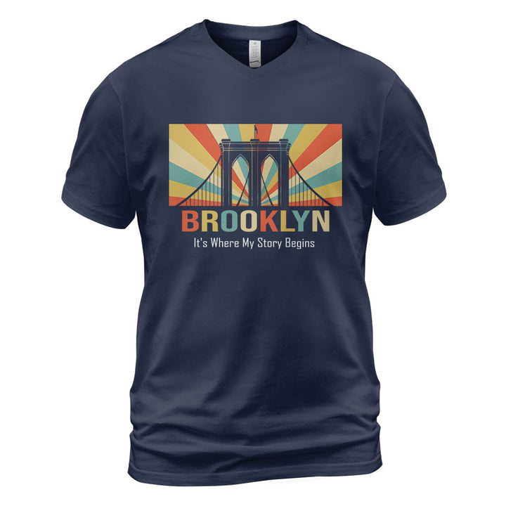 Brooklyn V-Neck T-Shirt BKBS022 - Brooklyn It s Where My Story Begins