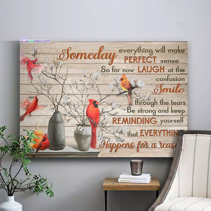 CAVA025 Someday Everything Will Make Perfect Sense Cardinals Memorial Canvas TeeMaru