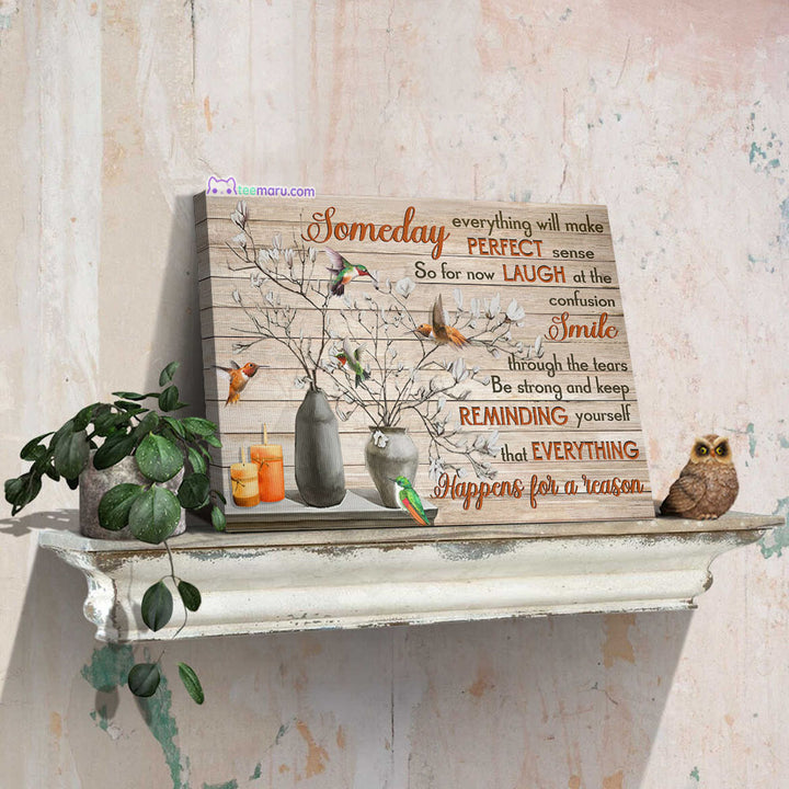 CAVA026 Someday Everything Will Make Perfect Sense Hummingbird Memorial Canvas TeeMaru