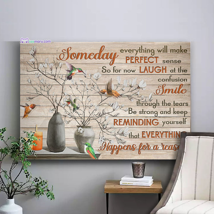 CAVA026 Someday Everything Will Make Perfect Sense Hummingbird Memorial Canvas TeeMaru