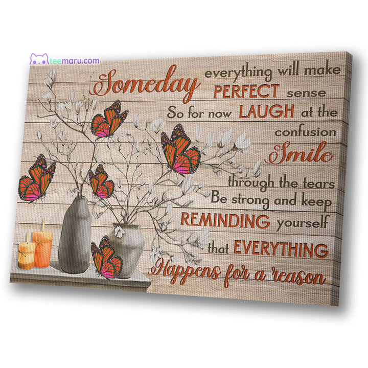 CAVA027 Someday Everything Will Make Perfect Sense Orange Butterfly Memorial Canvas TeeMaru