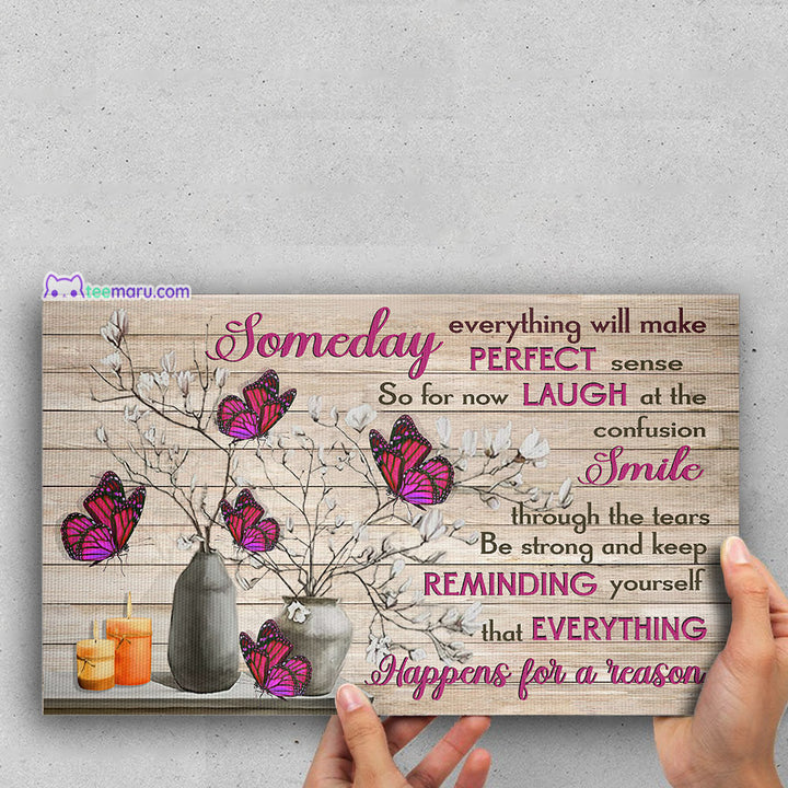 CAVA028 Someday Everything Will Make Perfect Sense Pink Butterfly Memorial Canvas TeeMaru