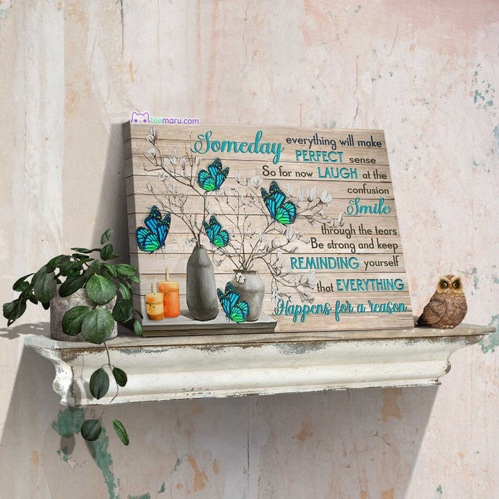 CAVA030 Someday Everything Will Make Perfect Sense Turquose Butterfly Memorial Canvas TeeMaru