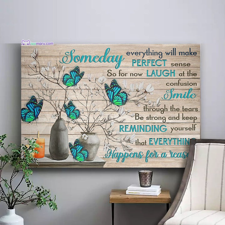 CAVA030 Someday Everything Will Make Perfect Sense Turquose Butterfly Memorial Canvas TeeMaru