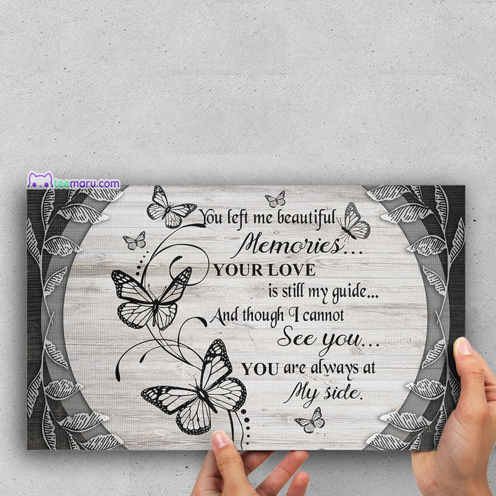 CAVA031 You Left Me Beautiful Memories Butterfly Memorial Canvas TeeMaru