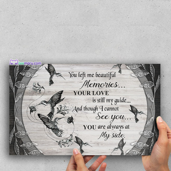 CAVA032 You Left Me Beautiful Memories Hummingbird Memorial Canvas TeeMaru