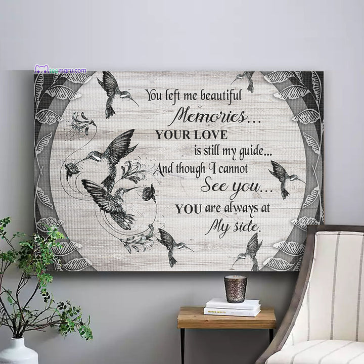 CAVA032 You Left Me Beautiful Memories Hummingbird Memorial Canvas TeeMaru