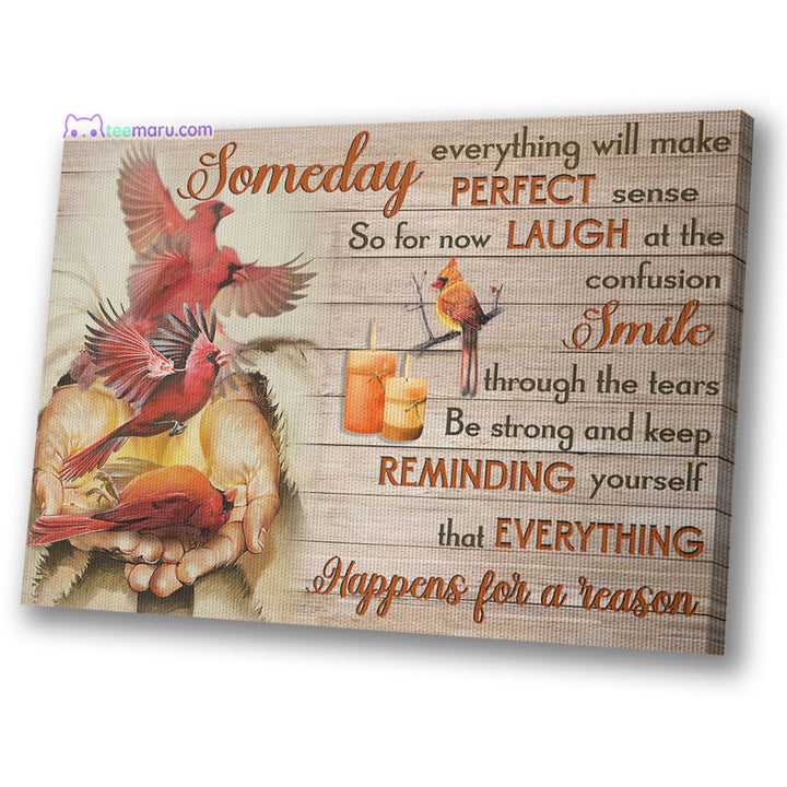 CAVA040 Someday Everything Will Make Perfect Sense Cardinal Memorial Canvas TeeMaru